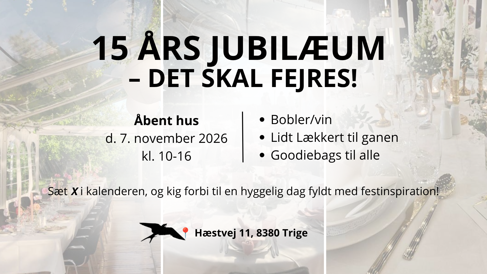 Fuglsanggaard festudlejning – 15 års jubilæum Forside - Fuglsanggaard Festudlejning - Alt til festen fra stole og borde, service, glas, duge, servietter, bordpynt og blomster.
